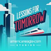 Podcast Lessons for Tomorrow