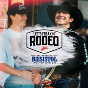 Podcast Let's Freakin' Rodeo