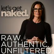Podcast Let's Get Naked