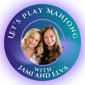 Podcast Let's Play Mahjong with Jami and Elva