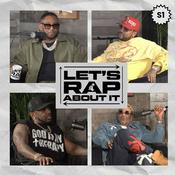 Podcast Lets Rap About it hosted by Fabolous, Maino, Dave East & Jim Jones