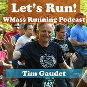 Podcast Let's Run! WMass Running Podcast