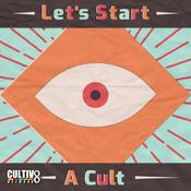 Podcast Let's Start A Cult