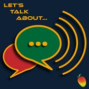 Podcast Let's talk about...
