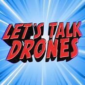 Podcast Let's Talk Drones