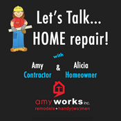 Podcast Let's Talk...  HOME repair!