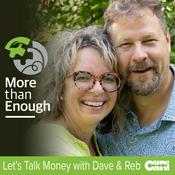 Podcast Let's Talk Money with Dave & Reb