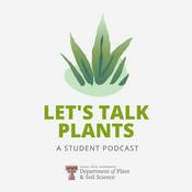 Podcast Let's Talk Plants