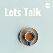 Podcast Lets Talk