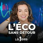 Podcast L'heure des comptes: l'actualité économique