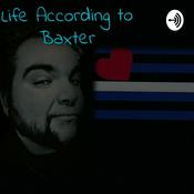 Podcast Life According to Baxter