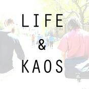 Podcast Life and Kaos Podcast