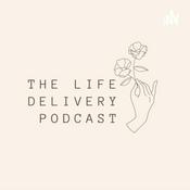 Podcast Life Delivery