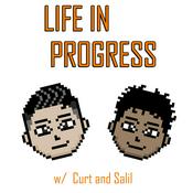 Podcast Life in Progress