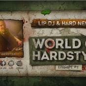 Podcast Lip DJ - World Of Hardstyle
