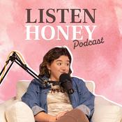 Podcast Listen Honey