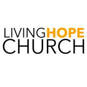 Podcast Living Hope Church