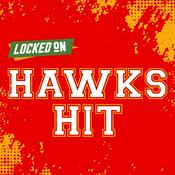 Podcast Locked On Hawks Hit - Quick Takes on the Atlanta Hawks