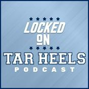 Podcast Locked On Tar Heels - Daily Podcast On North Carolina Tar Heels Basketball & Football