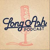 Podcast Long Ash Podcast