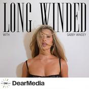 Podcast Long Winded with Gabby Windey