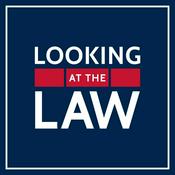 Podcast Looking At The Law with Neil Chayet