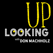 Podcast Looking Up with Don