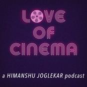 Podcast Love of Cinema