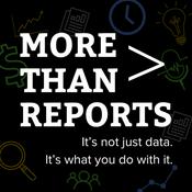 Podcast More Than Reports