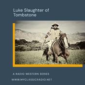 Podcast Luke Slaughter Of Tombstone