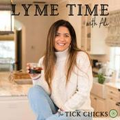 Podcast Lyme Time with Ali from TheTickChicks.com