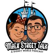 Podcast Main Street Talk - A Disney World Podcast