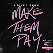 Podcast Make Them Pay