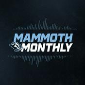 Podcast Mammoth Monthly