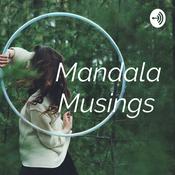 Podcast Mandala Musings