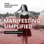 Podcast Manifest Your Specific Person - Manifesting Simplified