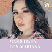 Podcast Manifiesta con Mariana