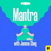 Podcast Mantra with Jemma Sbeg