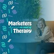 Podcast Marketers in Need of Therapy