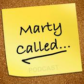 Podcast Marty Called
