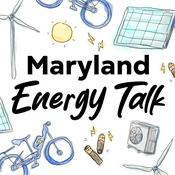 Podcast Maryland Energy Talk