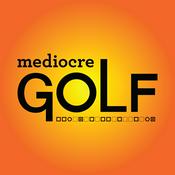 Podcast Mediocre Golf Podcast