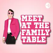 Podcast Meet At The Family Table