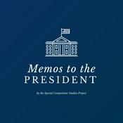 Podcast Memos to the President