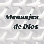 Podcast Mensajes de Dios