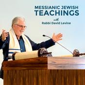 Podcast Messianic Jewish Teachings: David Levine