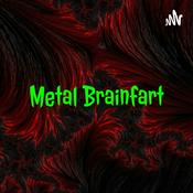 Podcast Metal Brainfart