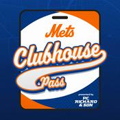 Podcast Mets Clubhouse Pass