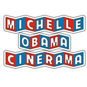 Podcast Michelle Obama Cinerama