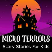 Podcast Micro Terrors: Scary Stories for Kids